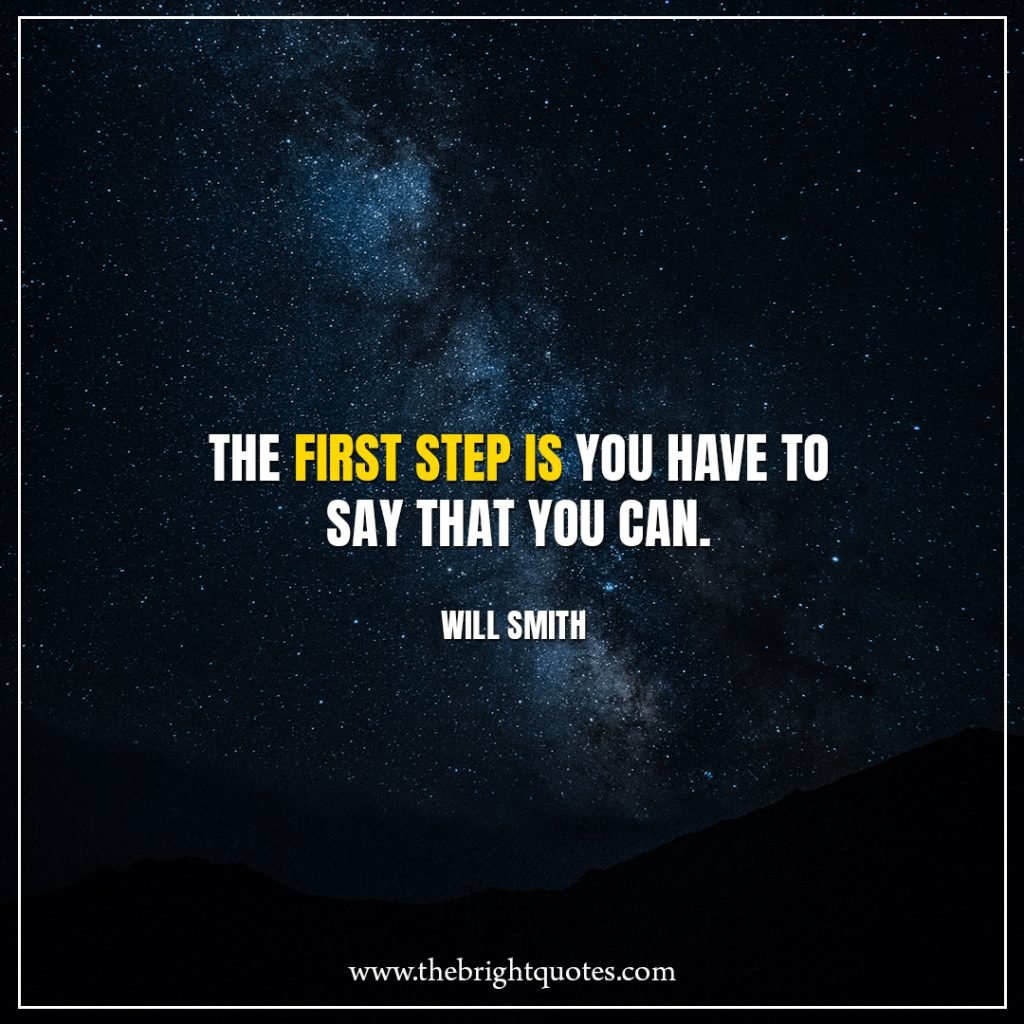 Stay Strong Quotes The first step is you have to say that you can.