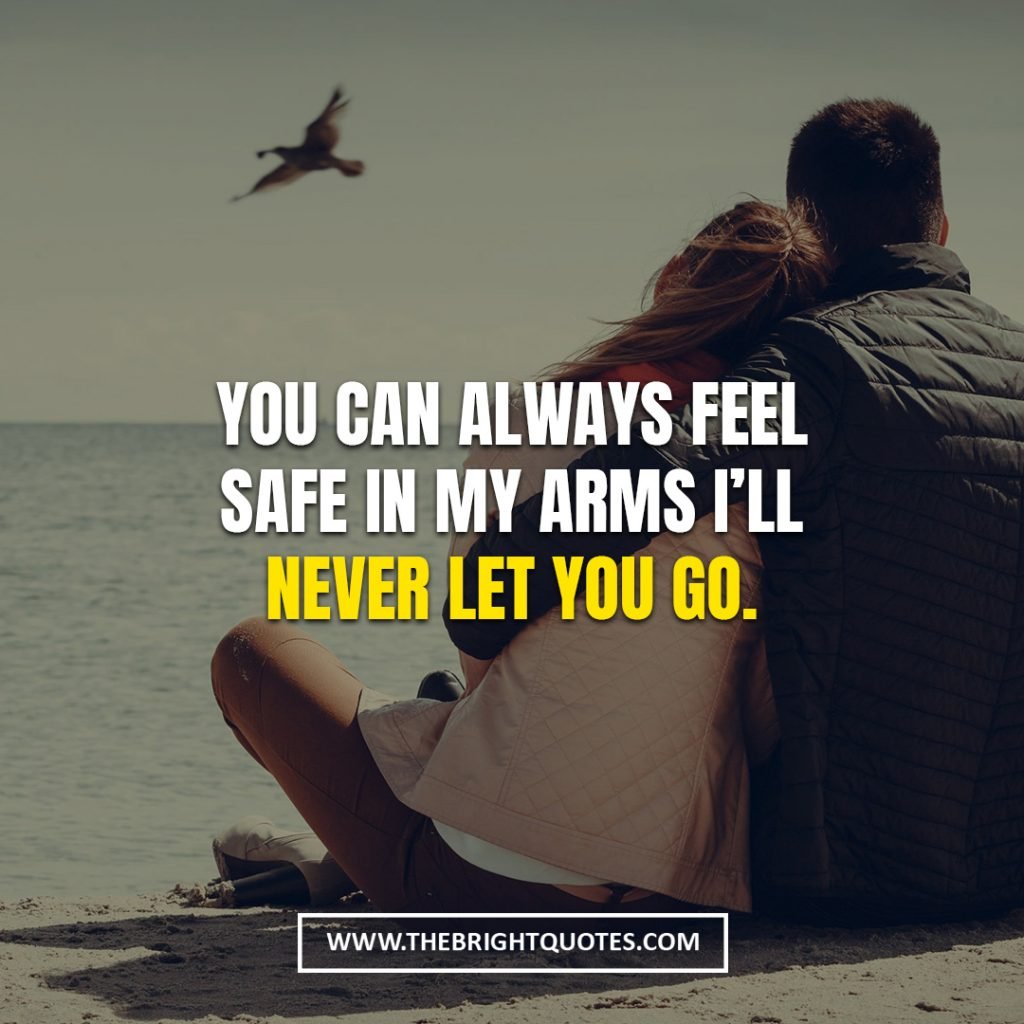 love quotes for her to make her feel safe