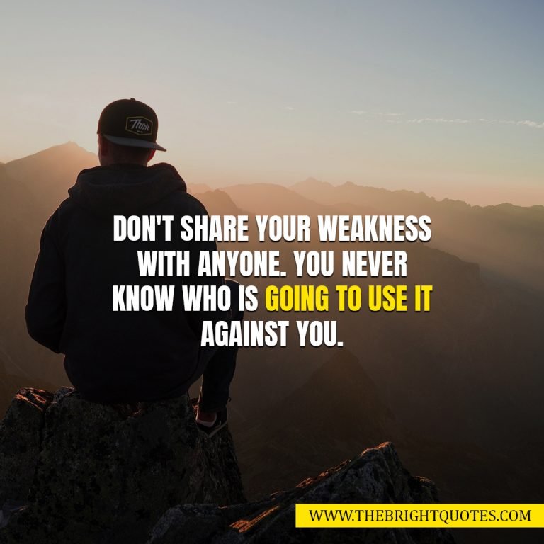 25 Great Inspirational Quotes about Weakness - The Bright Quotes