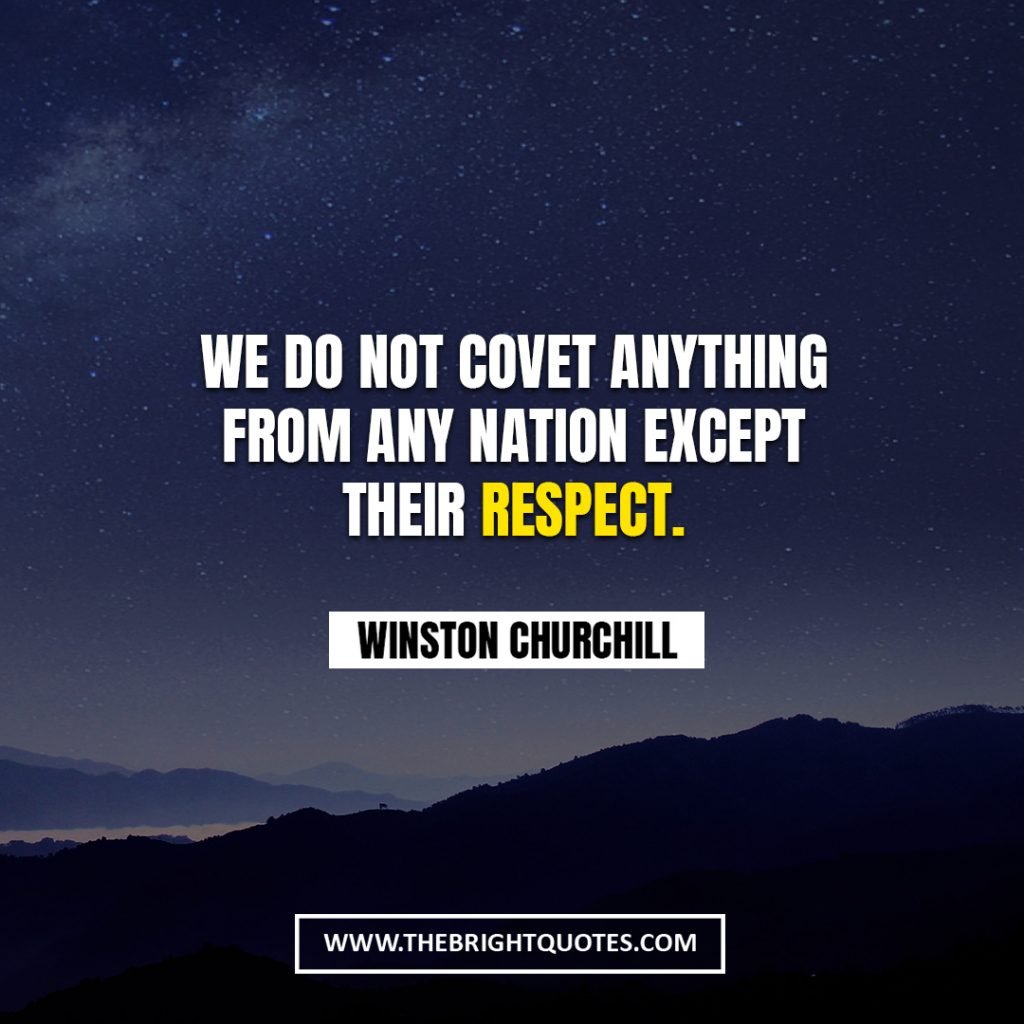Winston Churchill quote about respect
