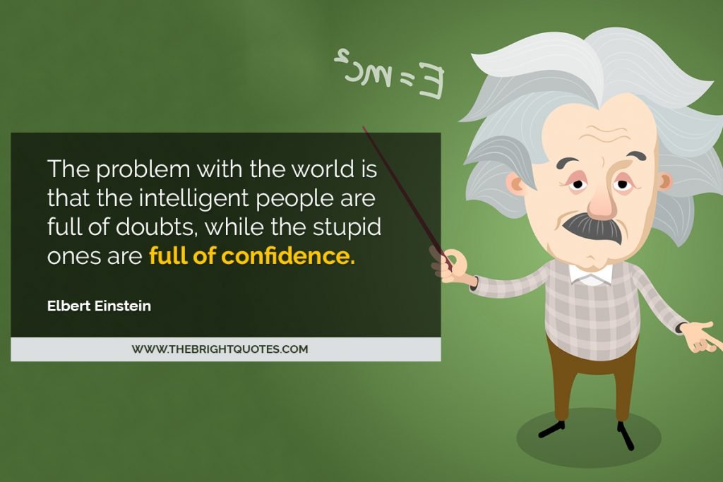Albert Einstein Quote for Intelligent People