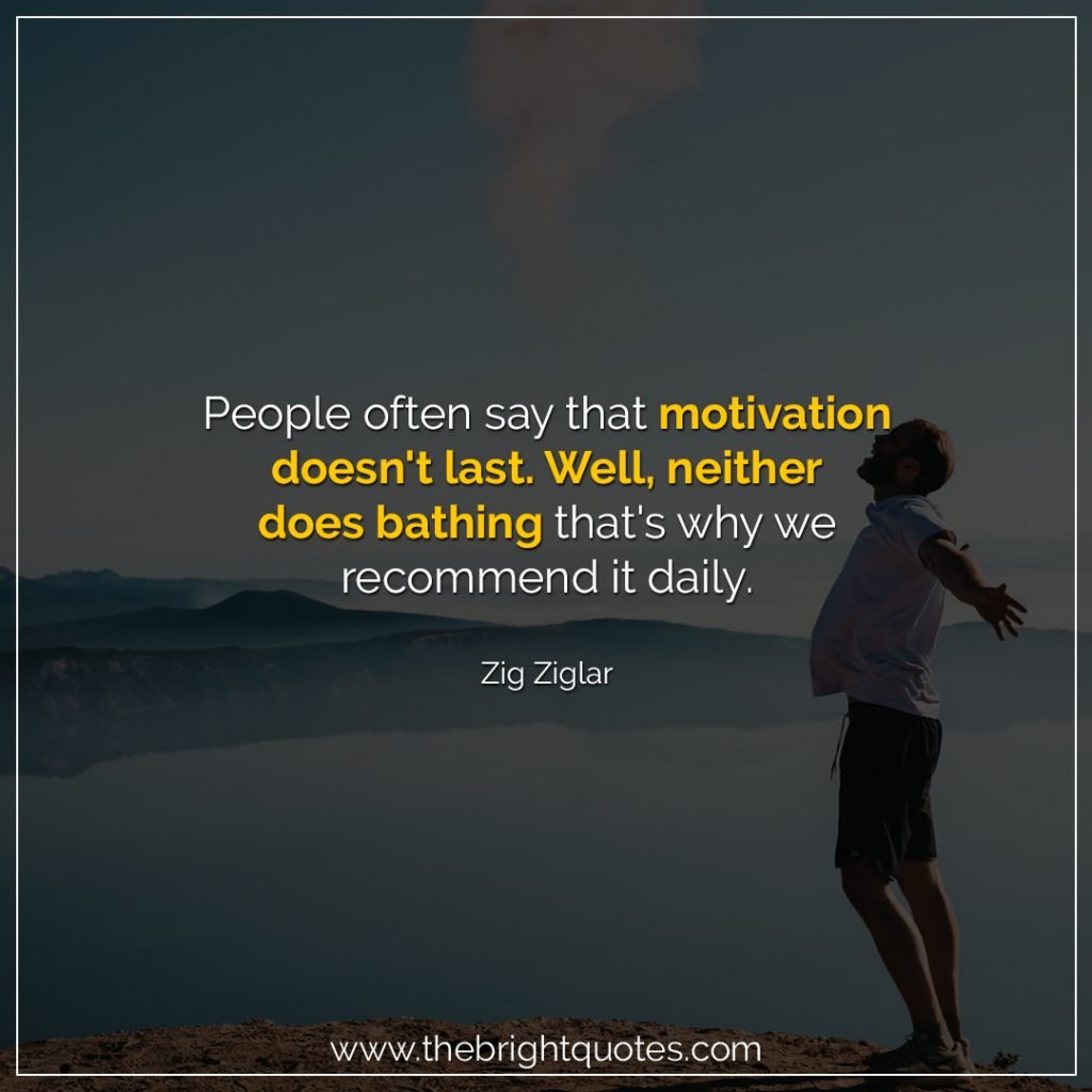 Top 50 Motivational Quotes Of The Day | The Bright Quotes