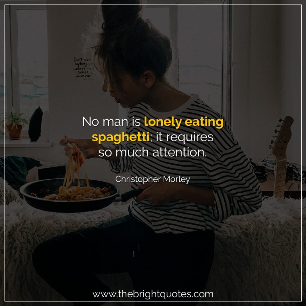 funny quotes about eating too much