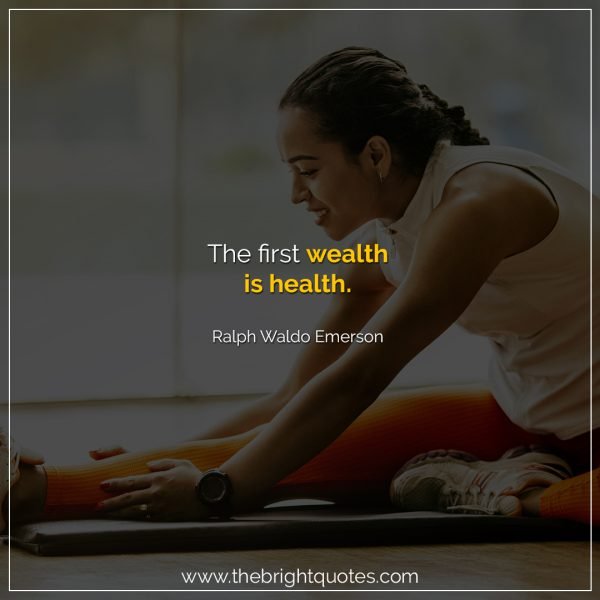 100 Inspirational Health Quotes and Sayings with Images - The Bright Quotes