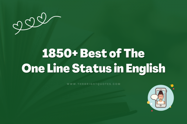 1850+ Best of The One Line Status in English featured image