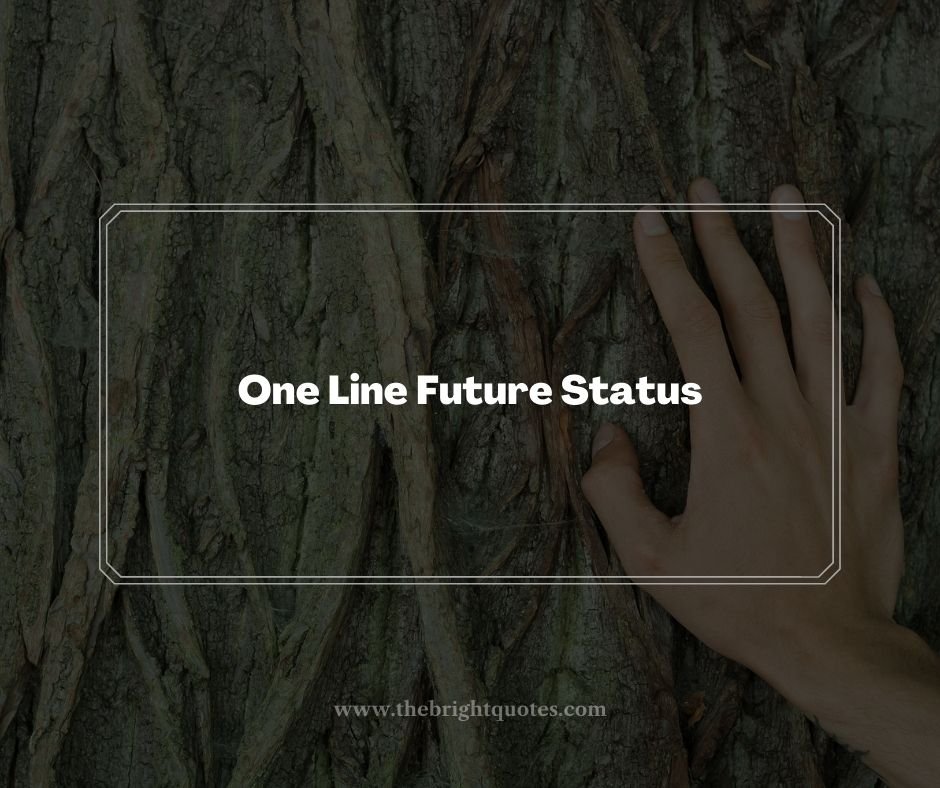 One Line Future Status
