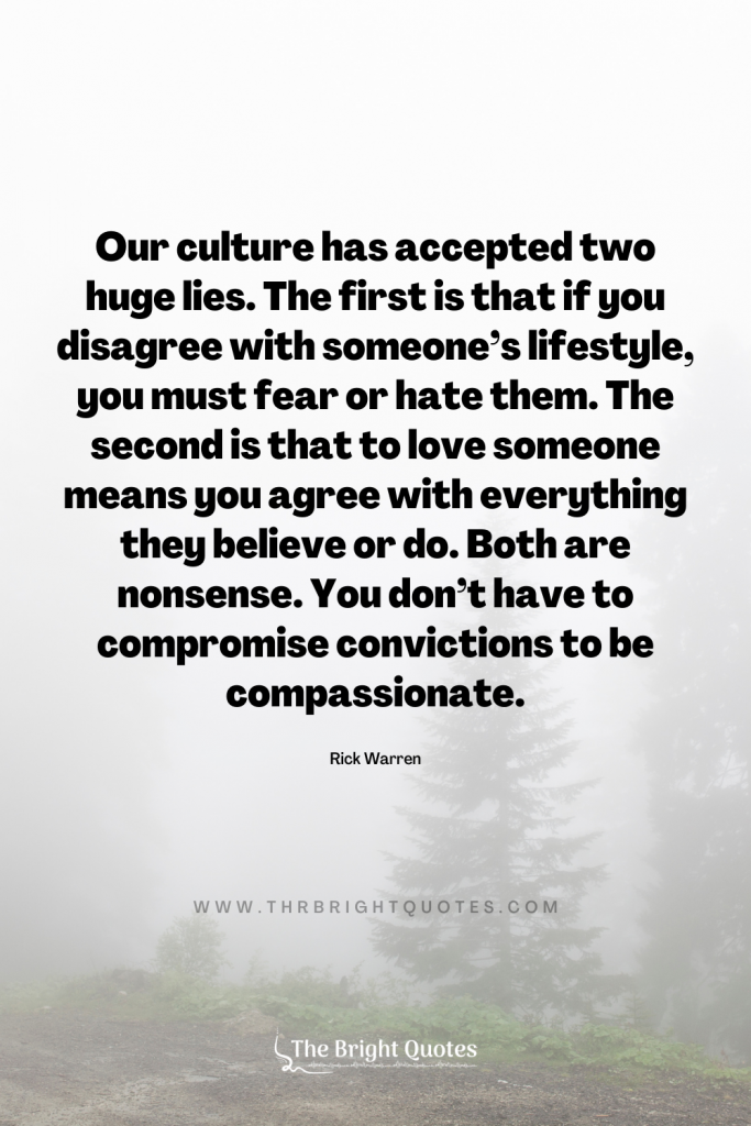 Our culture has accepted two huge lies quote