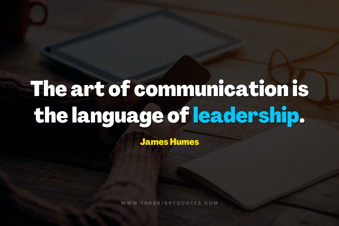 The art of communication is the language of leadership featured image