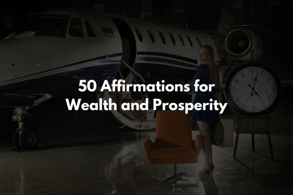 50 Affirmations for Wealth and Prosperity featured image