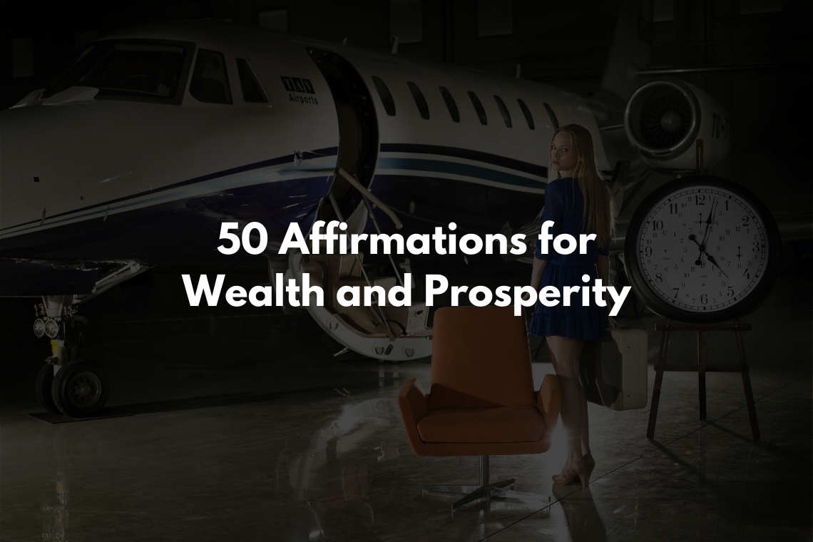50 Affirmations for Wealth and Prosperity
